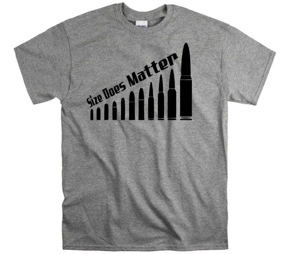 Size Does Matter Ammo Shirt